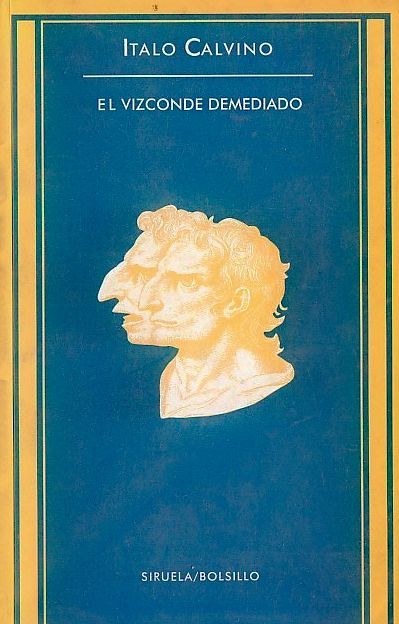 el vizconde demediado de italo calvino