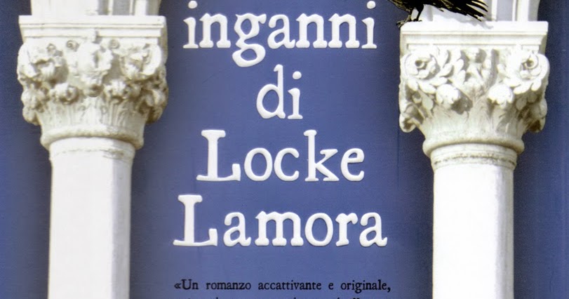 gli inganni di locke lamora