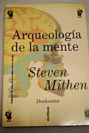 arqueologia de la mente steven mithen