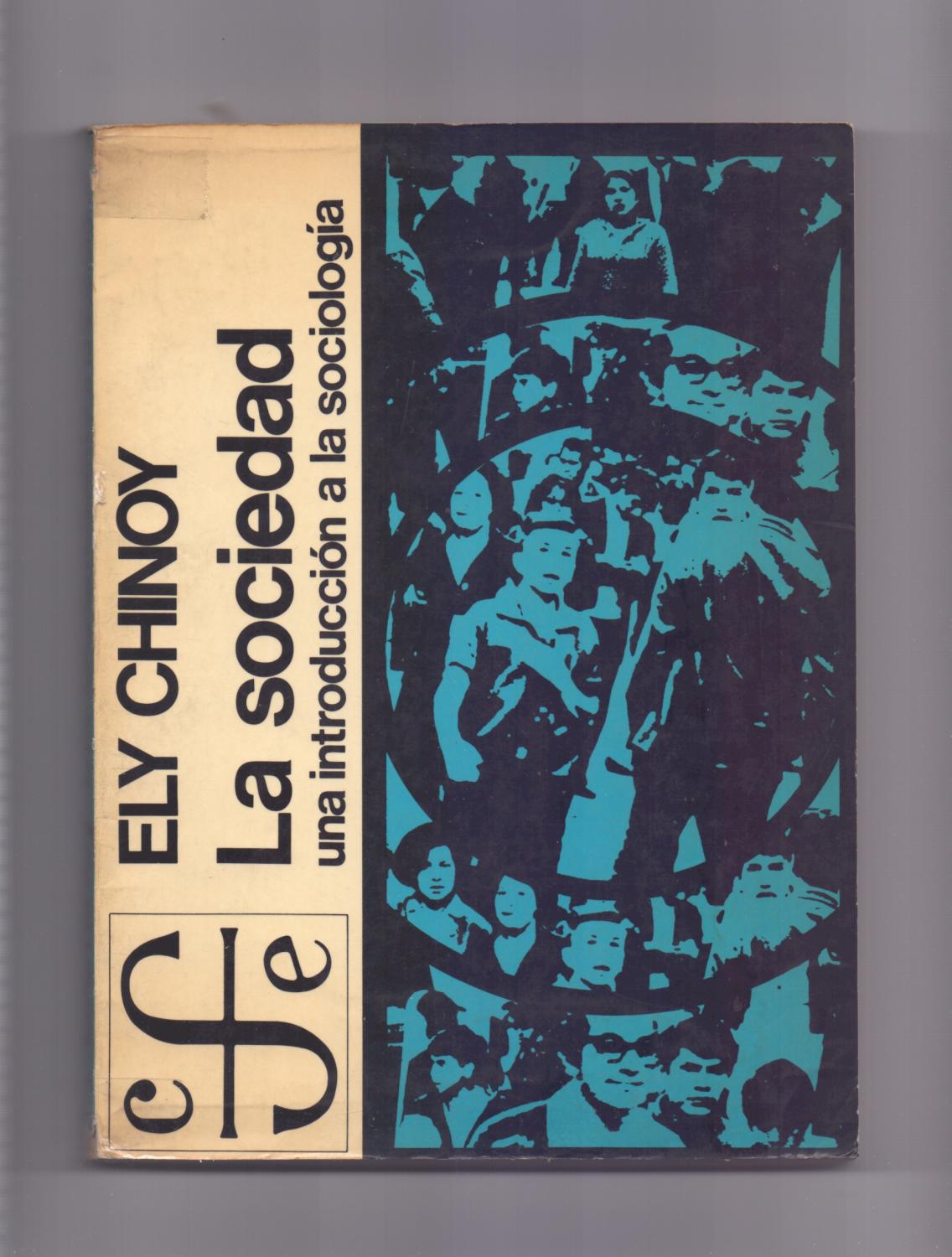 ely chinoy sociedad
