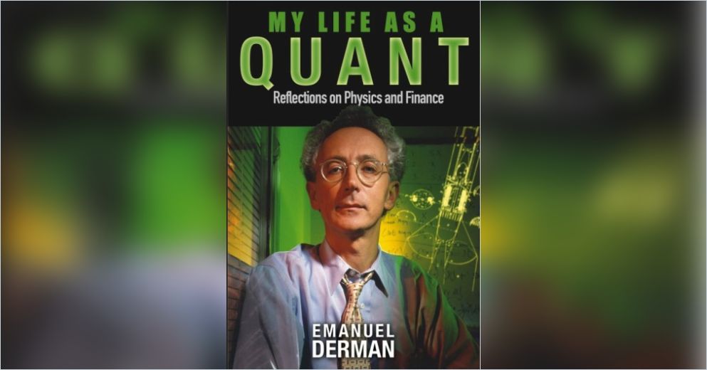 emanuel derman my life as a quant