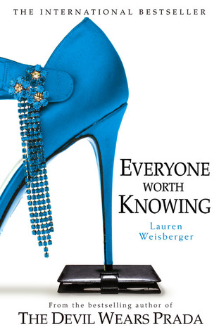 everyone worth knowing lauren weisberger