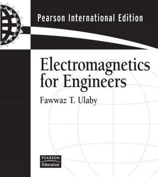 electromagnetics for engineers fawwaz t ulaby
