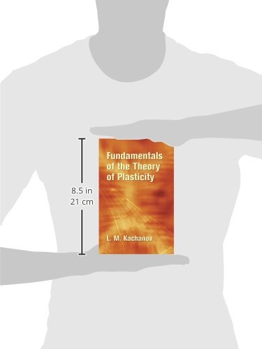 fundamentals of the theory of plasticity by l.m.kachanov