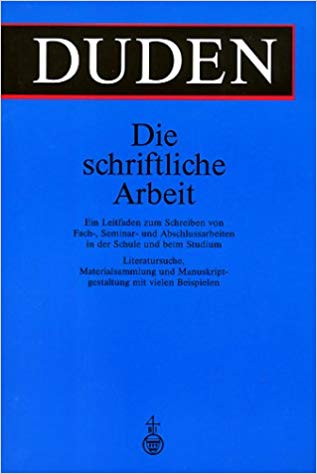 duden die schriftliche arbeit kurz gefasst