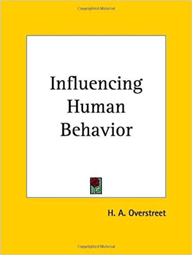 harry a overstreet influencing human behavior