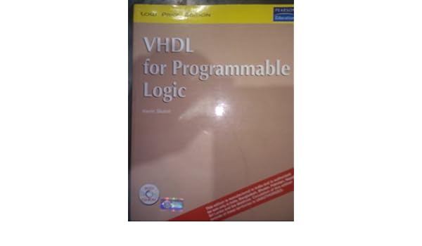 kevin skahill vhdl for programmable logic