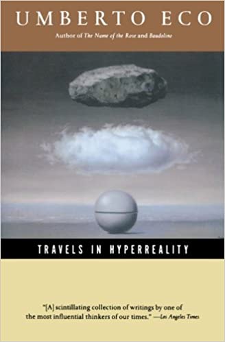 eco travels in hyperreality