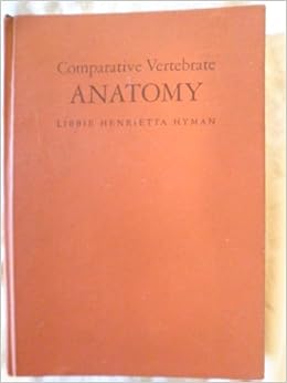comparative anatomy of vertebrates hyman