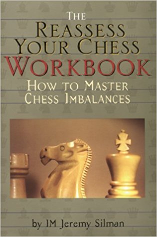 jeremy silman reassess your chess