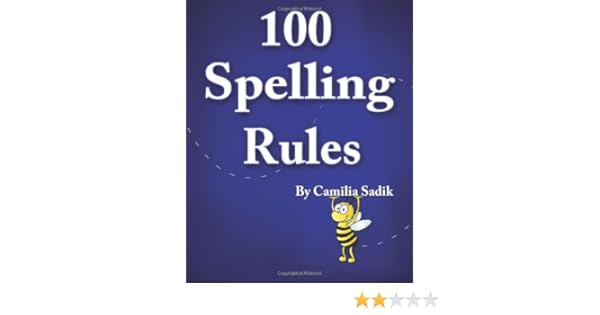 100 spelling rules by camilia sadik