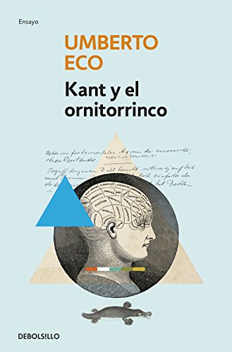 kant y el ornitorrinco de umberto eco