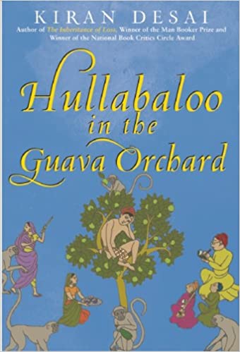 kiran desai hullabaloo in the guava orchard