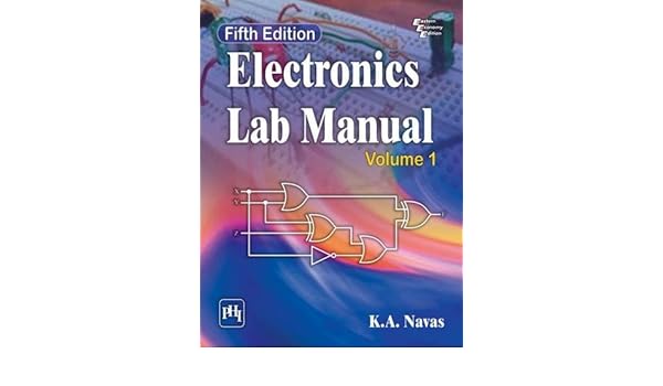 electronics lab manual by k a navas