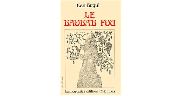 ken bugul le baobab fou