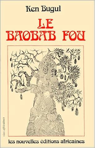 ken bugul le baobab fou