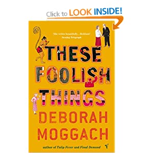 deborah moggach these foolish things