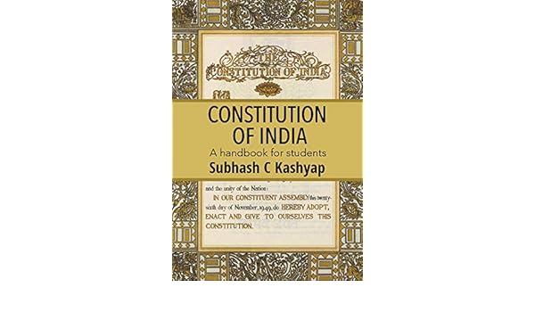 constitution of india by subhash kashyap