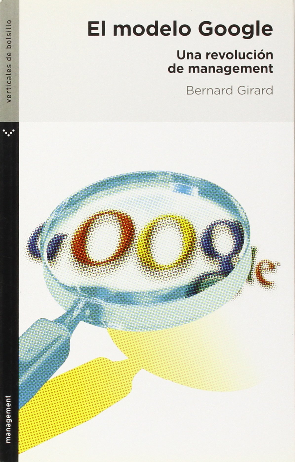 el modelo google bernard girard