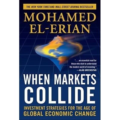 el erian when markets collide