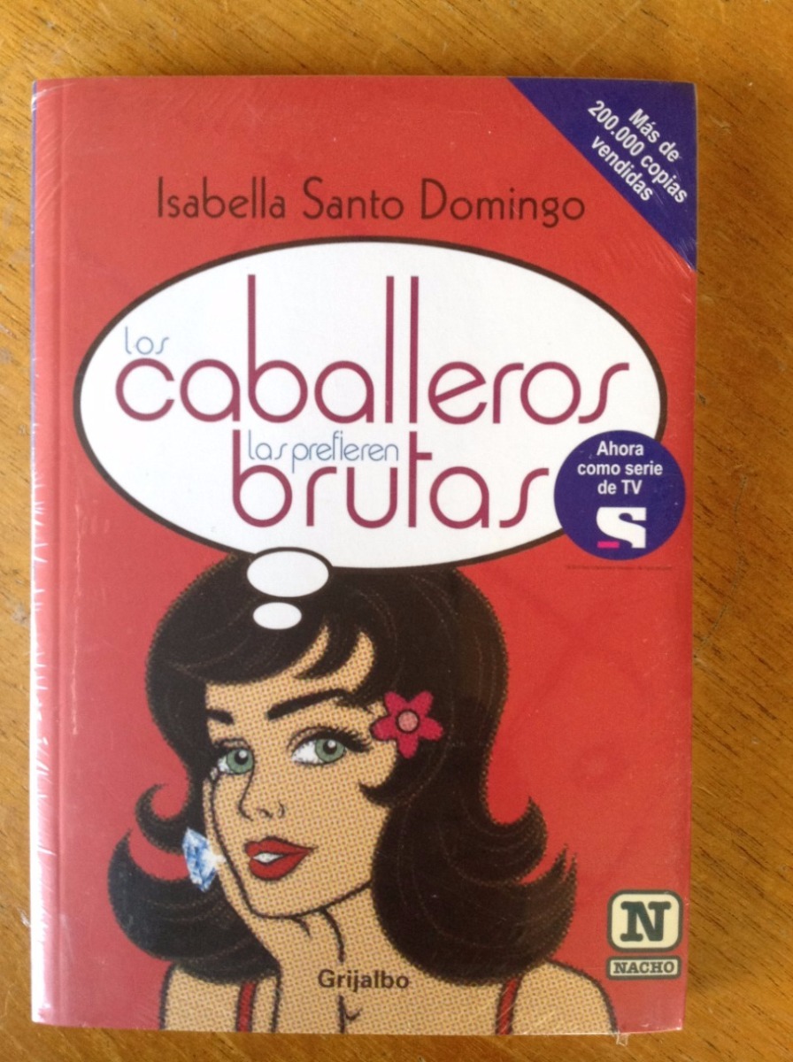 los hombres las prefieren brutas libro