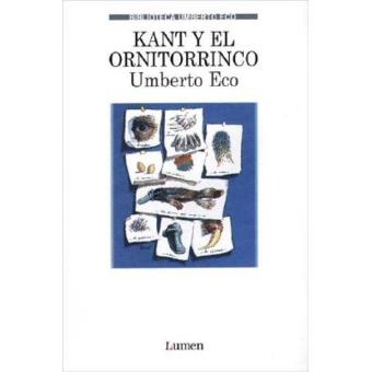 kant y el ornitorrinco de umberto eco