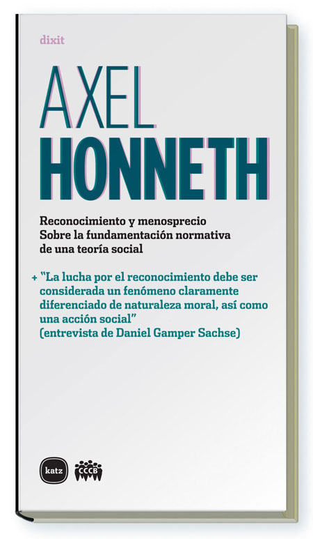 honneth la lucha por el reconocimiento