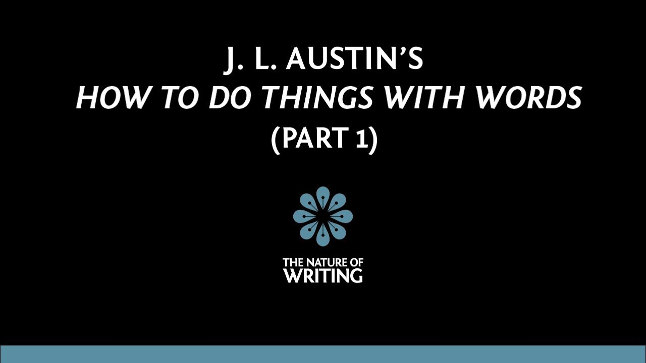 austin j.l.1962 how to do things with words