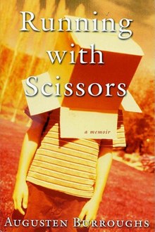 augusten burroughs running with scissors