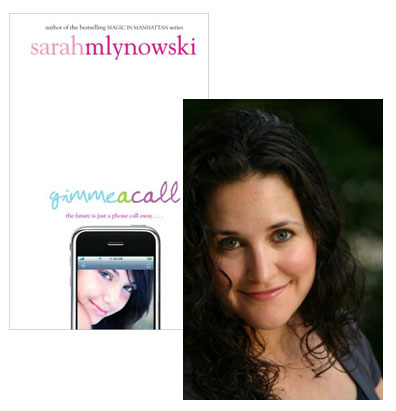 gimme a call sarah mlynowski