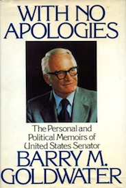 barry goldwater no apologies