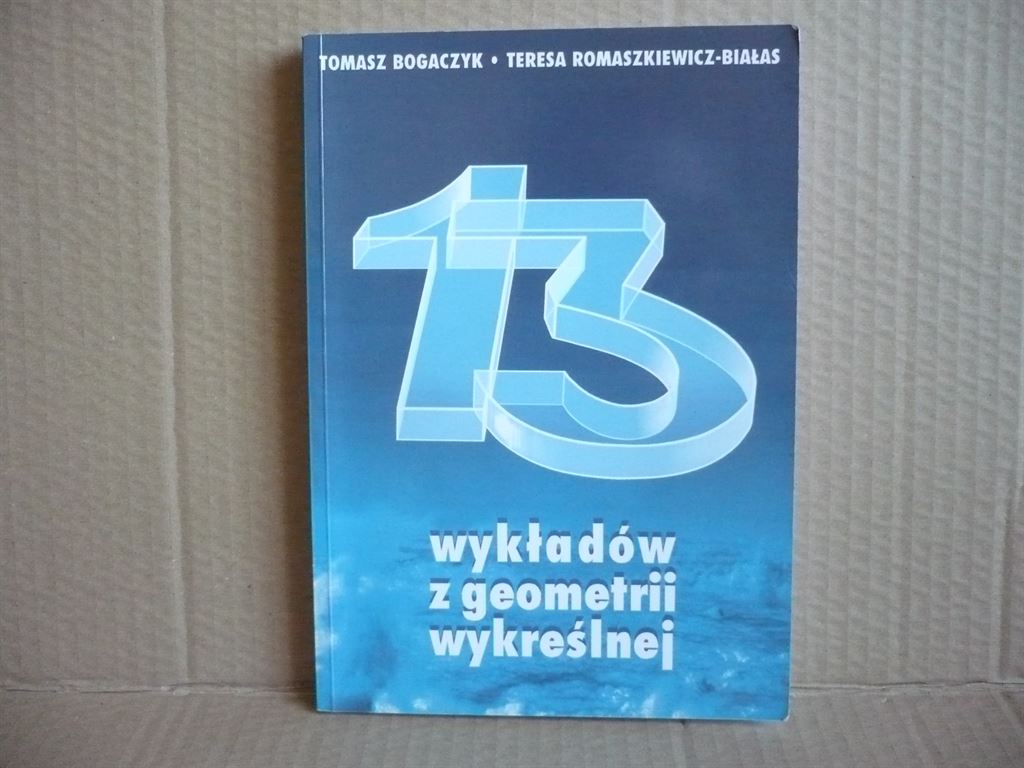 13 wykladow z geometrii wykreslnej